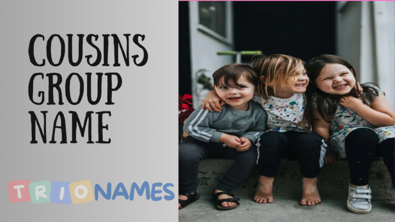 Cousins Group Name