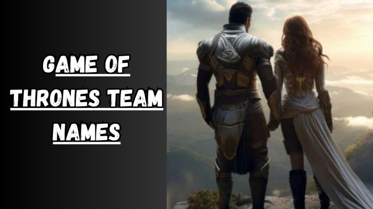 game of thrones team names